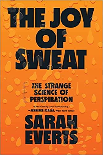 Image The joy of sweat : the strange science of perspiration