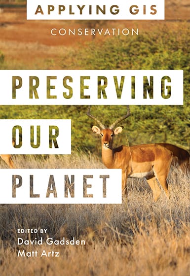Image Preserving our planet : GIS for conservation
