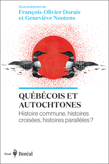 Image Québécois et Autochtones : histoire commune, histoires croisées, histoires parallèles?