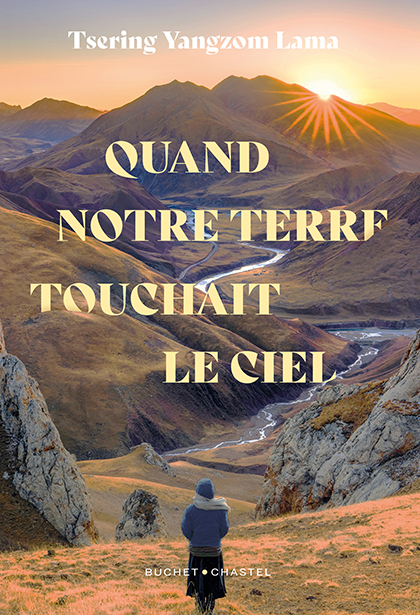 Image Quand notre terre touchait le ciel