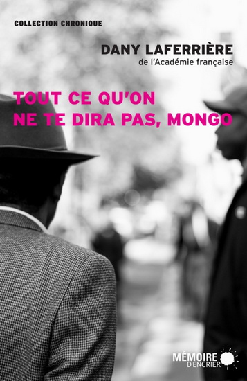 Image Tout ce qu'on ne te dira pas, Mongo