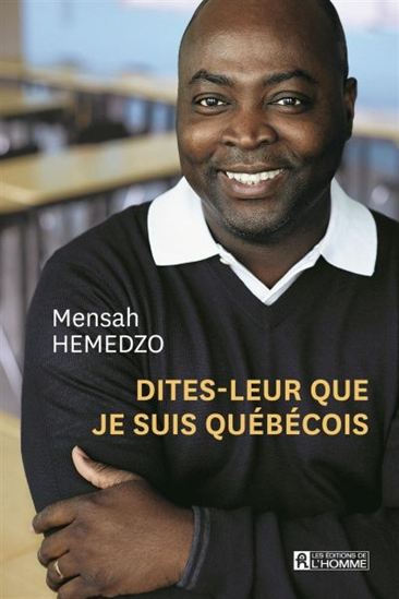 Image Dites-leur que je suis Québécois