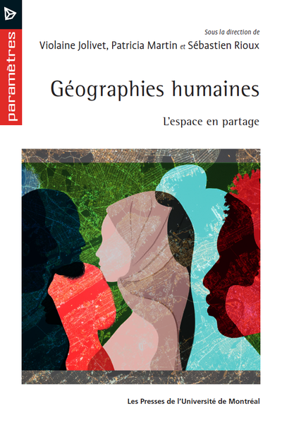Image Géographies humaines : l'espace en partage