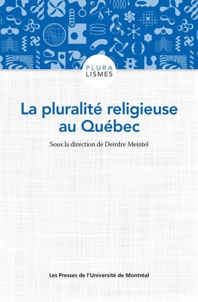 Image La pluralité religieuse au Québec