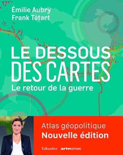 Image Le dessous des cartes : le retour de la guerre