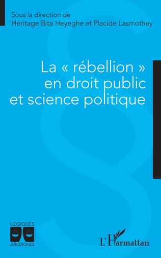 Image La "rébellion" en droit public et science politique