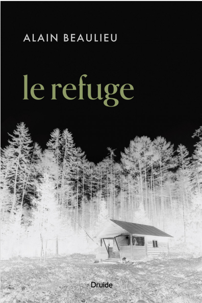 Image Le refuge : roman