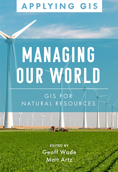 Image Managing our world : GIS for natural resources