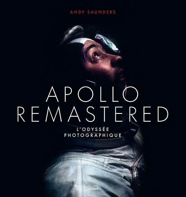 Image Apollo remastered : l'odyssée photographique