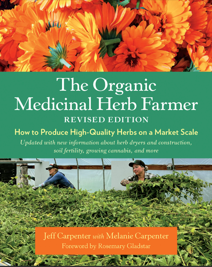 Image The organic medicinal herb farmer : how to produce high-quality herbs on a market scale