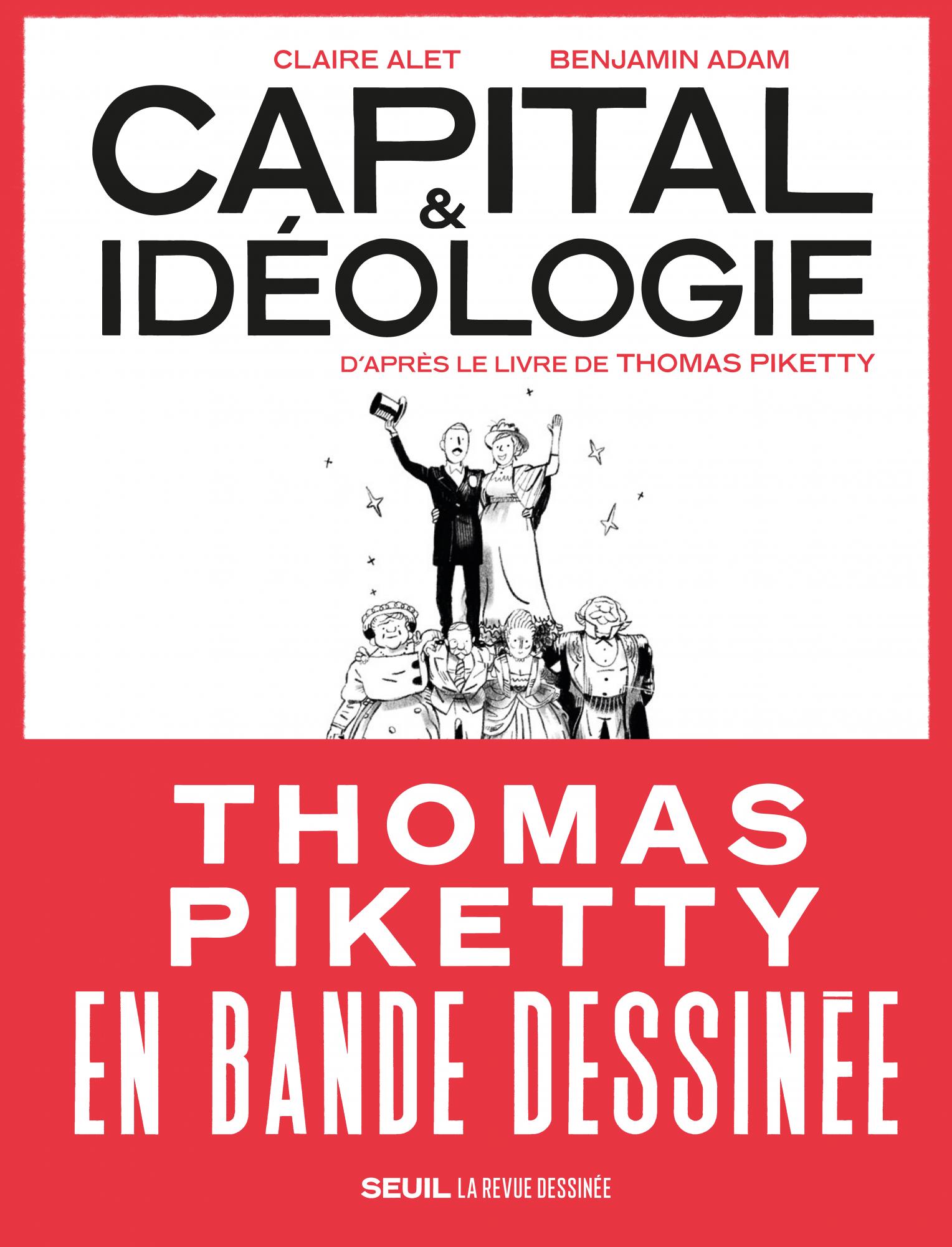 Image Capital & idéologie : d'après le livre de Thomas Piketty