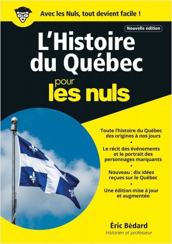 Image L'histoire du Québec pour les nuls, nouvelle édition mise à jour et augmentée