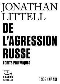 Image De l'agression russe : écrits polémiques
