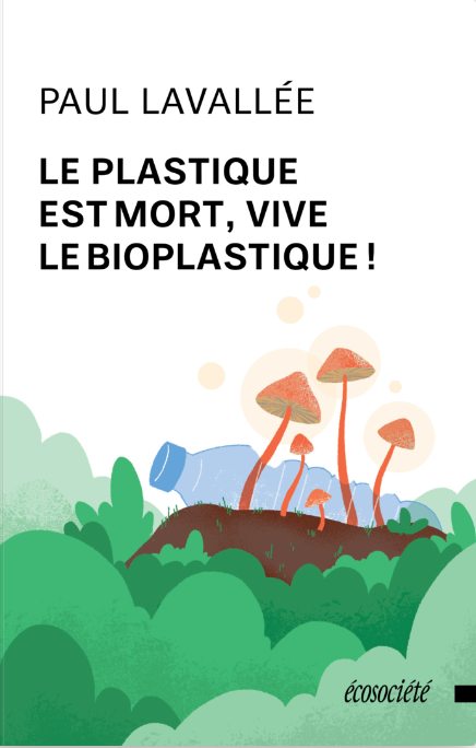 Image Le plastique est mort, vive le bioplastique!