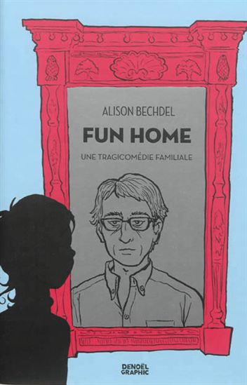 Image Fun home : une tragicomédie familiale