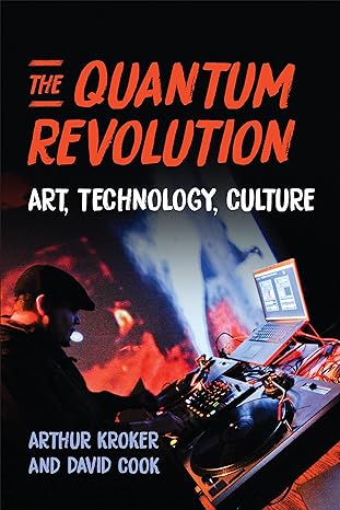Image The quantum revolution : art, technology, culture