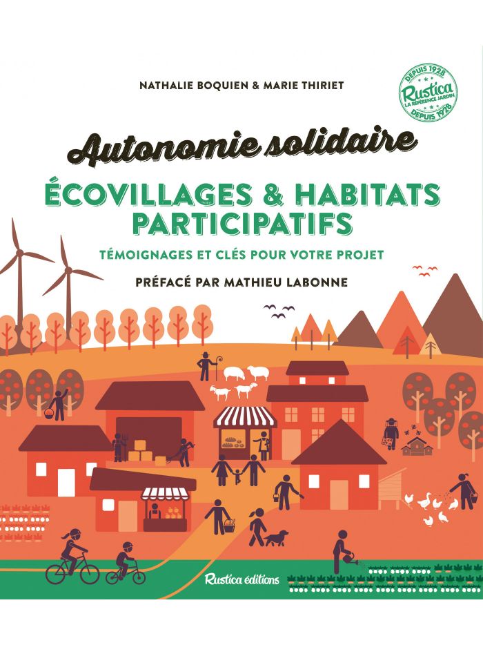Image Autonomie solidaire : écovillages & habitats participatifs : témoignages et clés pour votre projet