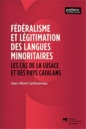 Image Fédéralisme et légitimation des langues minoritaires : les cas de la Lusace et des pays catalans