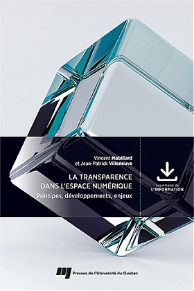 Image La transparence dans l'espace numérique : principes, développements, enjeux