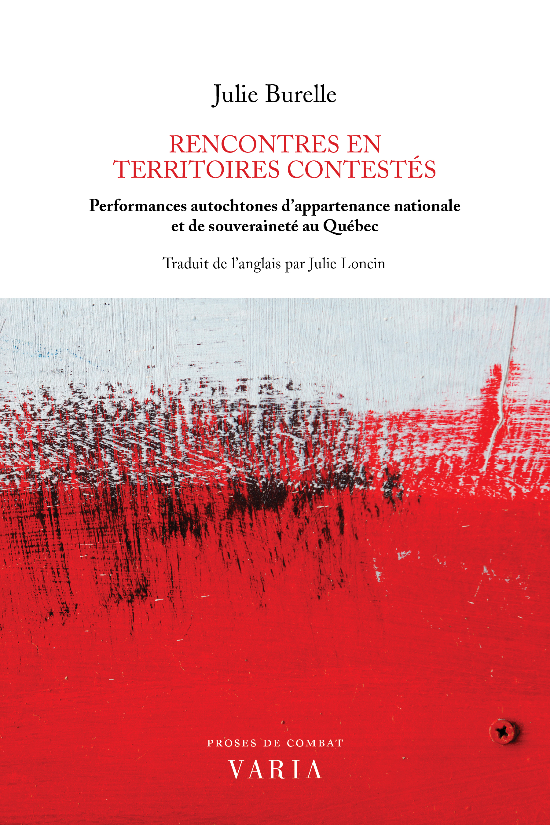 Image Rencontres en territoires contestés : performances autochtones d'appartenance nationale et de souveraineté au Québec