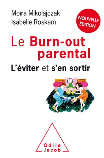 Image Le burn-out parental : l'éviter et s'en sortir