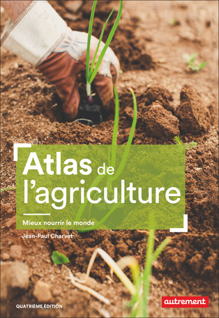 Image Atlas de l'agriculture, 4e édition entièrement mise à jour