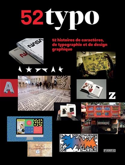 Image 52 typo : 52 histoires de caractères, de typographie et de design graphique