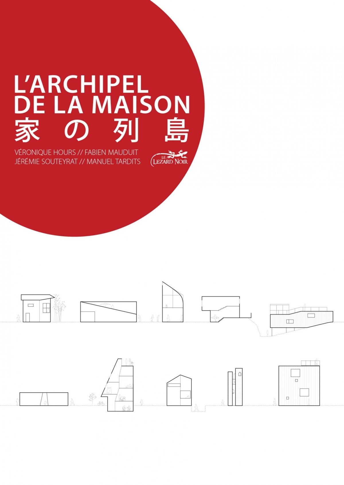 Image L'archipel de la maison : une architecture domestique au Japon = Ie no rettō
