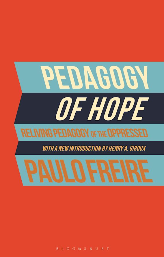 Image Pedagogy of hope : reliving Pedagogy of the oppressed