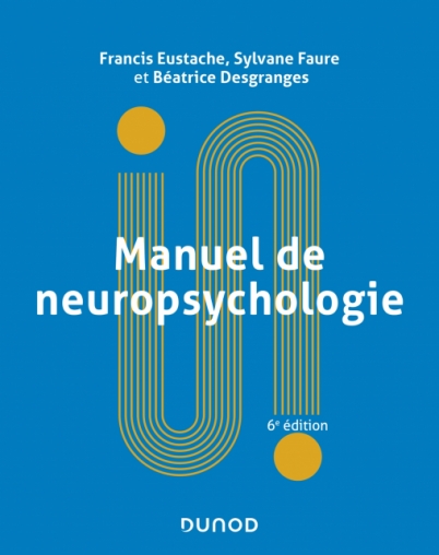 Image Manuel de neuropsychologie, 6e édition