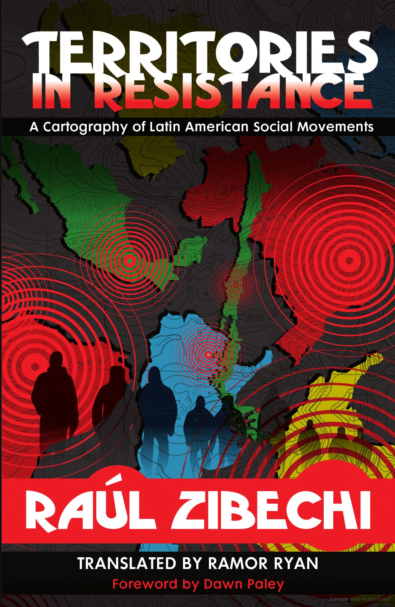 Image Territories in resistance : a cartography of Latin American social movements