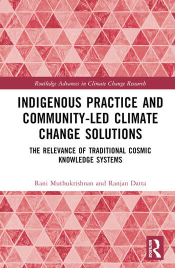 Image Indigenous practice and community-led climate change solutions : the relevance of traditional cosmic knowledge systems (en ligne)