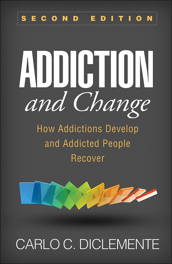 Image Addiction and change : how addictions develop and addicted peoplerecover, Second edition (en ligne)