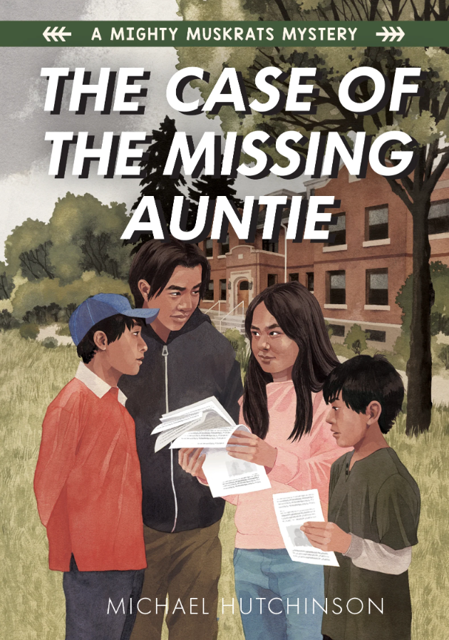 Image A Mighty Muskrats mystery : The Case of the Missing Auntie
