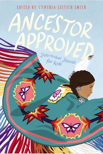 Image Ancestor approved : intertribal stories for kids