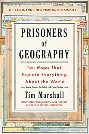 Image Prisoners of geography : ten maps that explain everything about the world