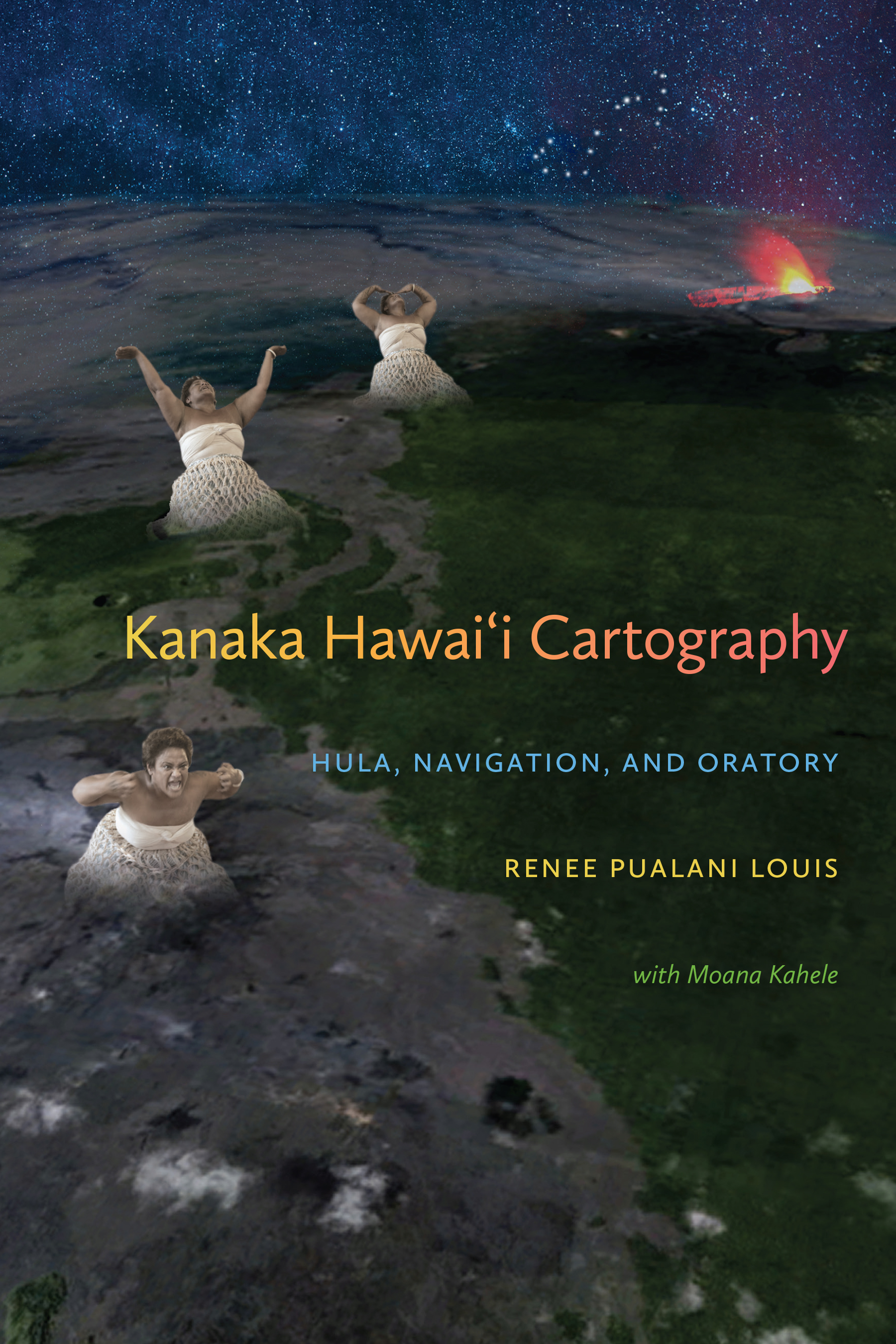 Image Kanaka Hawai'i cartography : hula, navigation, and oratory