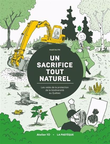 Image Un sacrifice tout naturel : les ratés de la protection de la biodiversité au Québec