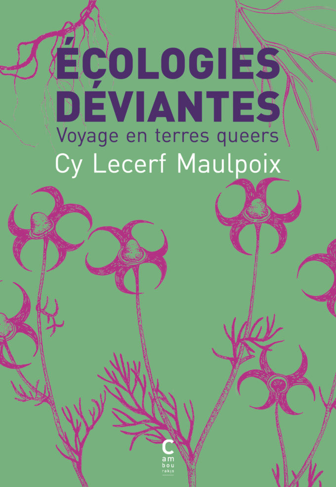 Image Écologies déviantes : voyage en terres queers