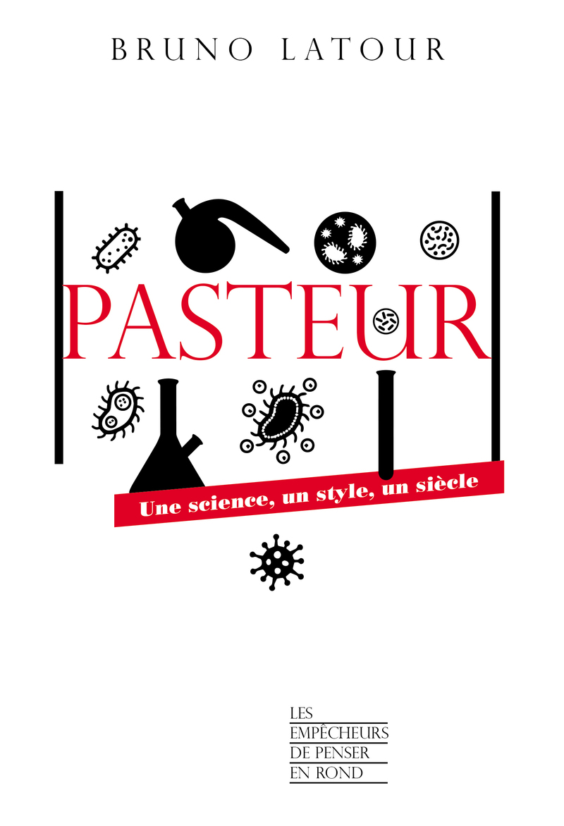Image Pasteur : une science, un style, un siècle