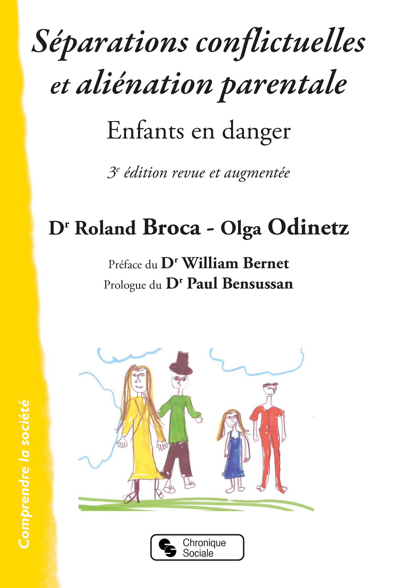 Image Séparations conflictuelles et aliénation parentale : enfants en danger, 3e édition revue et augmentée