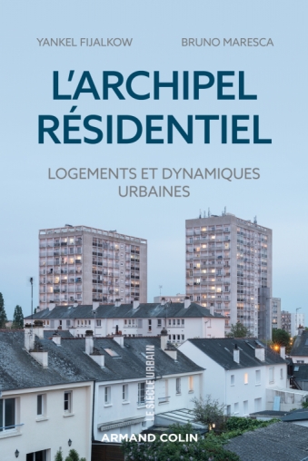 Image L'archipel résidentiel : logements et dynamiques urbaines
