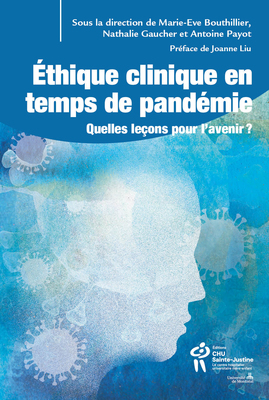 Image Éthique clinique en temps de pandémie : quelles leçons pour l'avenir?