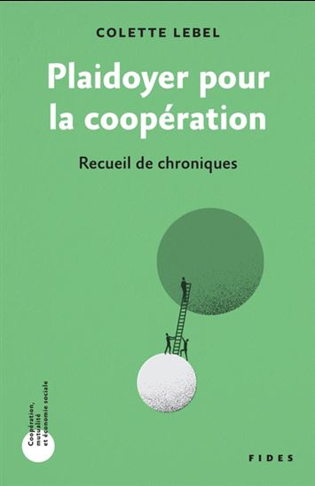Image Plaidoyer pour la coopération : recueil de chroniques