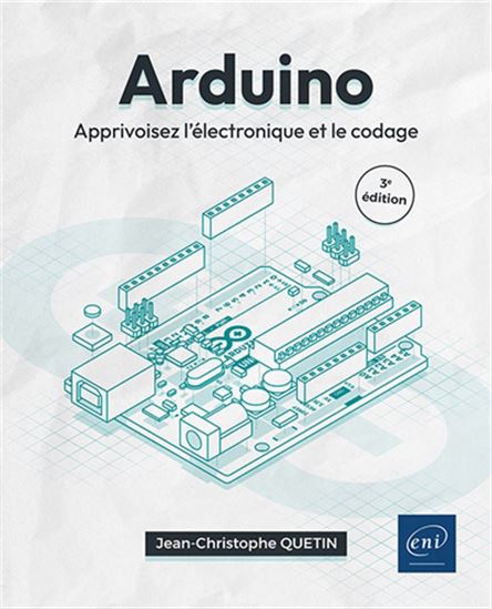 Image Arduino : apprivoisez l'électronique et le codage
