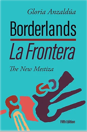 Image Borderlands - La frontera : the new mestiza, 5e édition