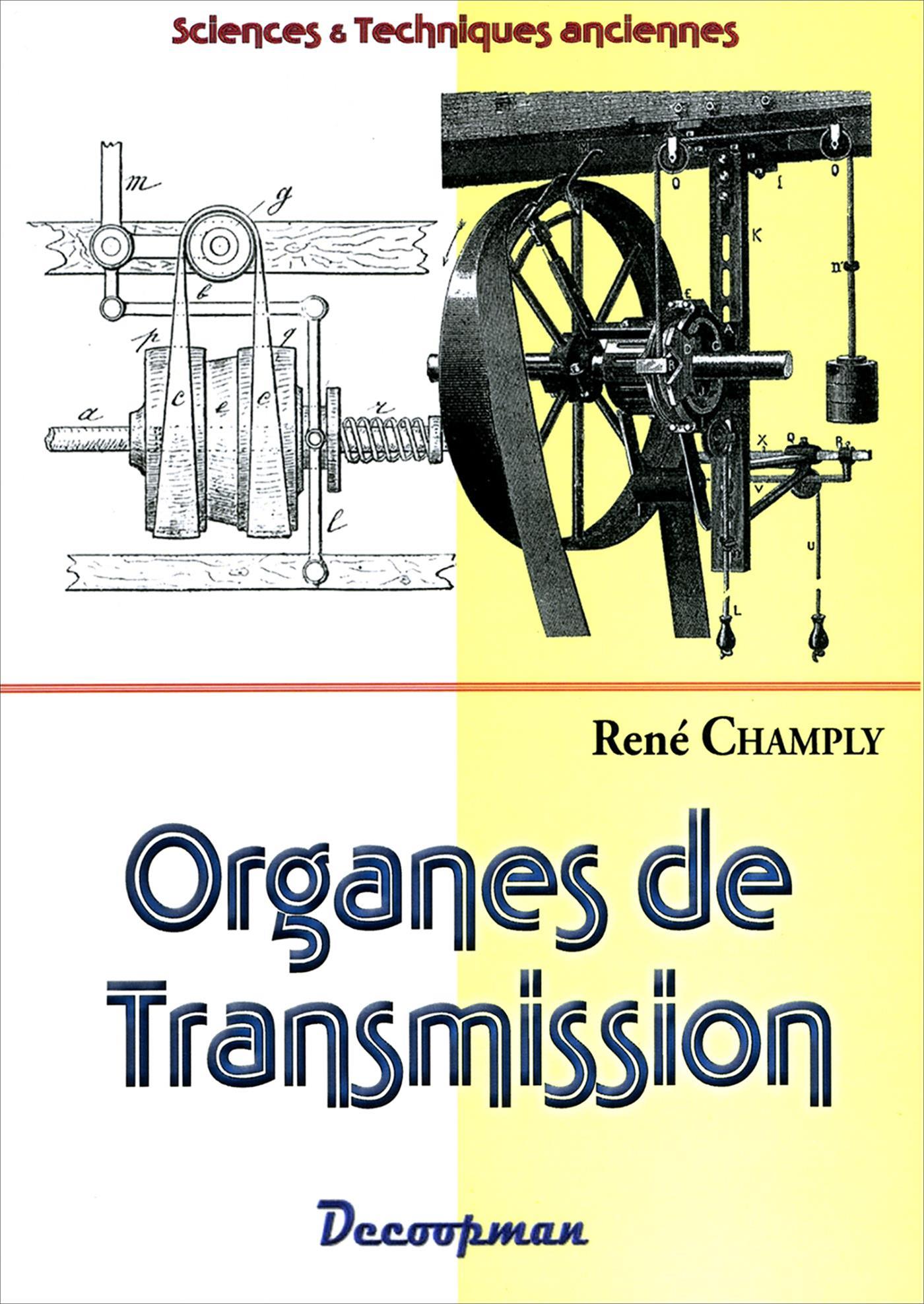 Image Organes de transmission ouvrage illustré de 200 figures