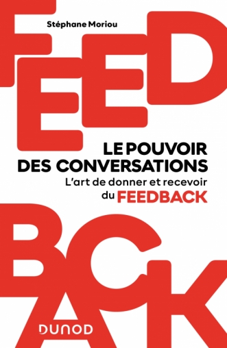 Image Feedback : le pouvoir des conversations : l'art de donner et recevoir du feedback