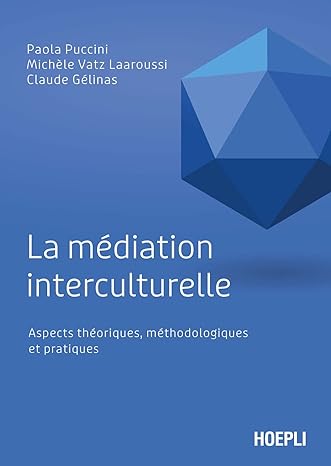 Image La médiation interculturelle : aspects théoriques, méthodologiques et pratiques
