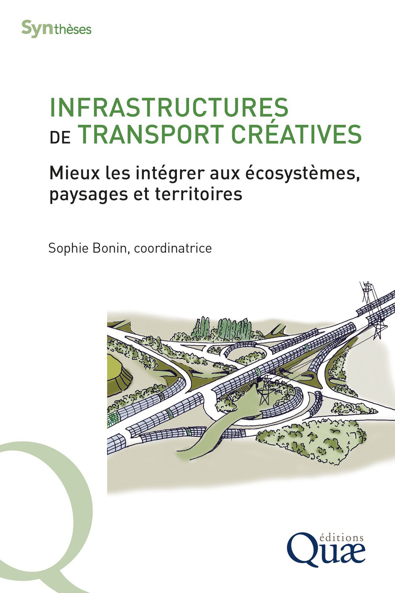 Image Infrastructures de transport créatives : mieux les intégrer aux écosystèmes, paysages et territoires